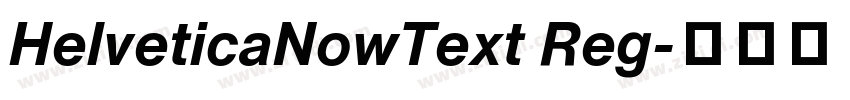 HelveticaNowText Reg字体转换